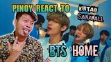 BTS 'HOME' Reaction | Petmalu | PINOY REACTION