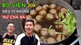 Bánh canh Bò viên siêu to khổng lồ | Cha Rồng vs Trí Bot