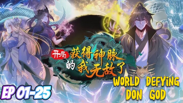 Worldly defying don god episode 1 to 25
