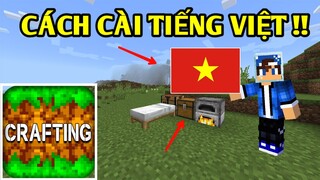 Cách Để Cài Tiếng Việt | TRONG CRAFTING AND BUILDING | Trên Điện Thoại..!!