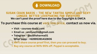 [Course-4sale.com]- Susan Crain Bakos – The New Tantra Simple And Sexy: Longer, Better Lovemaking Fo