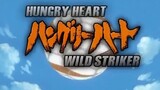 Hungry Heart Wild Striker - 47
