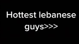 Lebanese guys 🇱🇧🇱🇧🇱🇧