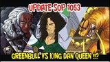 UPDATE SOP IO53 - PERTARUNGAN BELUM BERAKHIR!? GREENBULL VS KING DAN QUEEN!!?