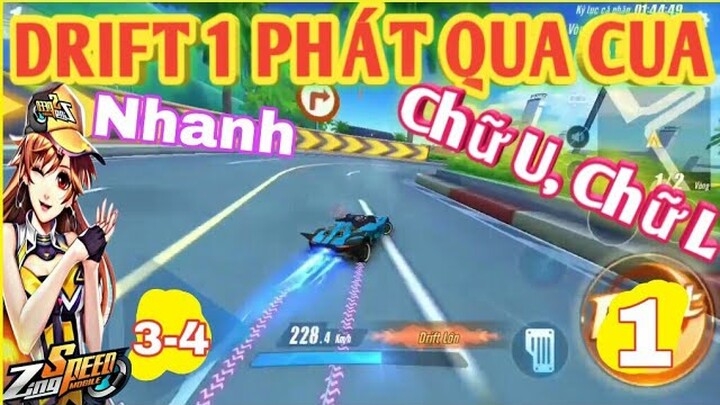 ✬ Skill ZING SPEED MOBILE ✬ Cách Drift 1 Phát Qua Cua chữ U Chữ L nhanh - kỹ năng khó cần luyện tập