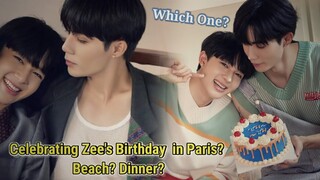 [ZeeNunew] Nunew Spilled Something About His Plan Birthday Gift to Zee - "Dinner? Beach? or Paris?