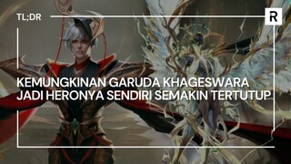 Kemungkinan Garuda Khageswara Jadi Heronya Sendiri Semakin Tertutup