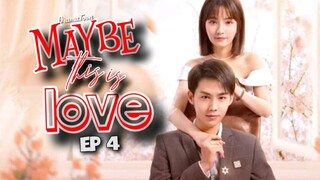 Maybe This Is Love Episode 4 Eng Sub [2023]