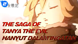 [The Saga of Tanya the Evil] Hanyut dalam Ingatan_2