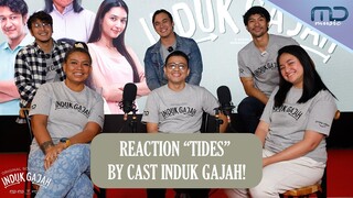 Pertamakali Cast Induk Gajah Dengerin Tides | OST. Induk Gajah