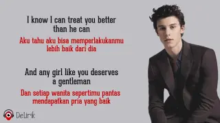 Treat You Better - Shawn Mendes (Lirik Lagu Terjemahan)