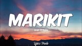 Marikit - Juan X Kyle (Lyrics) ♫
