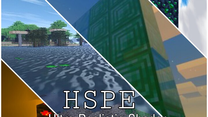 "HSPE V9.25" ULTRA REALISTIC SHADER FOR MCPE 1.17