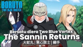 BORUTO TERBARU-KEMBALINYA TRIO SANNIN BARU- BORUTO TWO BLUE VORTEX HIPOTESA LEGENDA SANNIN