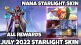 Nana July 2022 Starlight Skin All REWARDS | MLBB