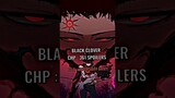 Black Clover chapter 361 Spoilers #shorts #blackcloveredit