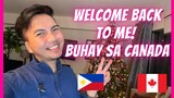 WELCOME BACK TO ME 🎉 | PHILIPPINES 🇵🇭 TO CANADA🇨🇦 | BUHAY SA CANADA | PINOY SA CANADA