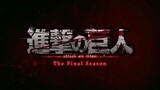 Trailer Attack On Titan "Final Season Part 3" 💀