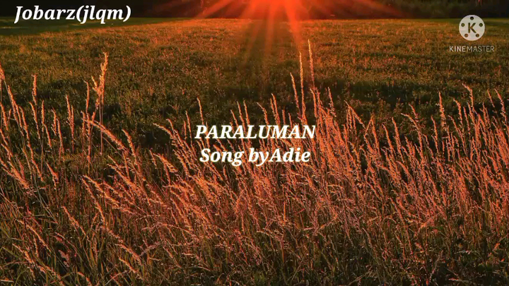 Paraluman song by adie(lyrics)