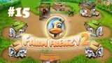 Farm Frenzy 2 | Gameplay Part 15 (Level 45 to 46)