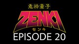 Kishin Douji Zenki Episode 20 English Subbed