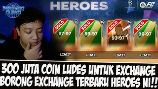 300 JUTA LUDES UNTUK SEMUA EXCHANGE TERBARU EVENT HEROES OVR 96 - 97 EA FC MOBILE | PERKORO DUNYO