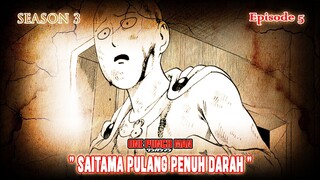 One Punch Man (Season 3) - Episode 05 [Bahasa Indonesia] - " Pulang Penuh Darah "