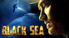 Black Sea 2014 (Drama/Adventure/Thriller)