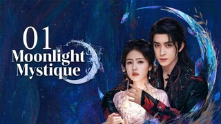 🇨🇳 Episode 1 | Moonlight Mystique (2025) [ENG SUB]