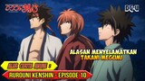 Upaya Keras Menyelamatkan Megumi - Alur Cerita Anime Rurouni Kenshin 2023 Episode 10