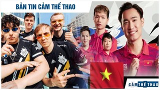 BẢN TIN THỂ THAO | G2 GIEO SẦU T1 LẪN RNG, VIỆT NAM HỦY DIỆT,  LMHT THÁI LAN CHIA TAY LMHT SEA GAMES