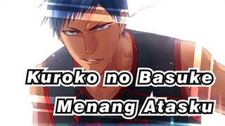 [Kuroko no Basuke] "Satu-satunya yang Bisa Menang Atasku Adalah Aku Sendiri!"