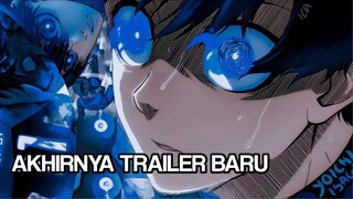 Trailer terbaru blue lock