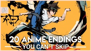 Anime Endings You Can't Skip #5 (20 Endings)