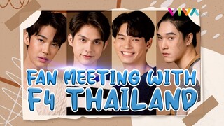 2 Jam Menyapa Penggemar, Cast F4 Thailand Janjikan Hal Ini