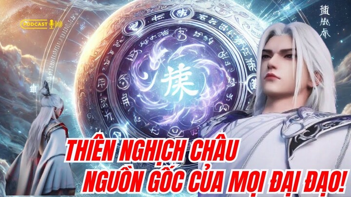 Giải mã bí ẩn Thiên Nghịch Châu – Báu vật nghịch thiên từ cõi viễn cổ!