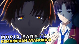 Beberapa Murid Yang Sudah Tau Tentang Kemampuan Ayanokoji