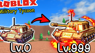 Roblox MilitaryTycoon│ TANK 24K อัพเกรดขั้นสูงเอาไปเกรียนคน FtYIZIB2