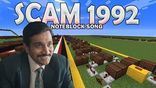 SCAM 1992 Intro (Noteblock Song) Minecraft 1.16.4