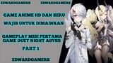 Game anime dengan grafik hd Gameplay game duet night abyss part 1