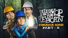 Warkop DKI Reborn- Jangkrik Boss! Part 2