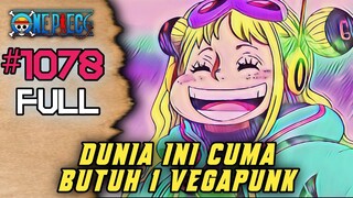 OP 1078 FULL - RENCANA LICIK YORK!! mengkhianati VEGAPUNK !! untuk menjadi TENRYUBITO !!!