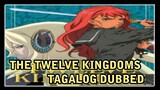 THE TWELVE KINGDOMS EPISODE 33 TAGALOG DUBBED