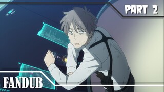 [FANDUB INDO] Fugou Keiji : Balance Unlimited Anime Episode 11 - Part 2 | Gara-gara salah pencet