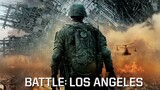Battle Los Angeles - วันยึดโลก