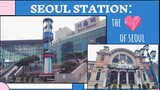 Seoul Station: the Heart of Seoul