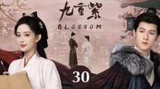 INDO SUB | EP30 Blossom