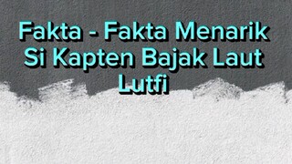 Fakta - Fakta Menarik Si Kapten Bajak Laut Luffy