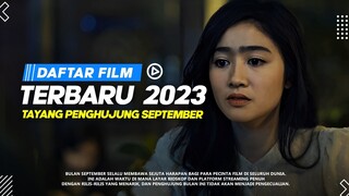 Rekomendasi Film Terbaru 2023 | Film Indonesia Terbaru di Penghujung  September | Daftar Film