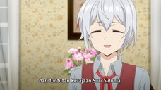 Eps - 6 Aku tidak sengaja ter isekai,dan juga teman ku [Izure Saikyou no Renkinjutsushi] Sub Indo